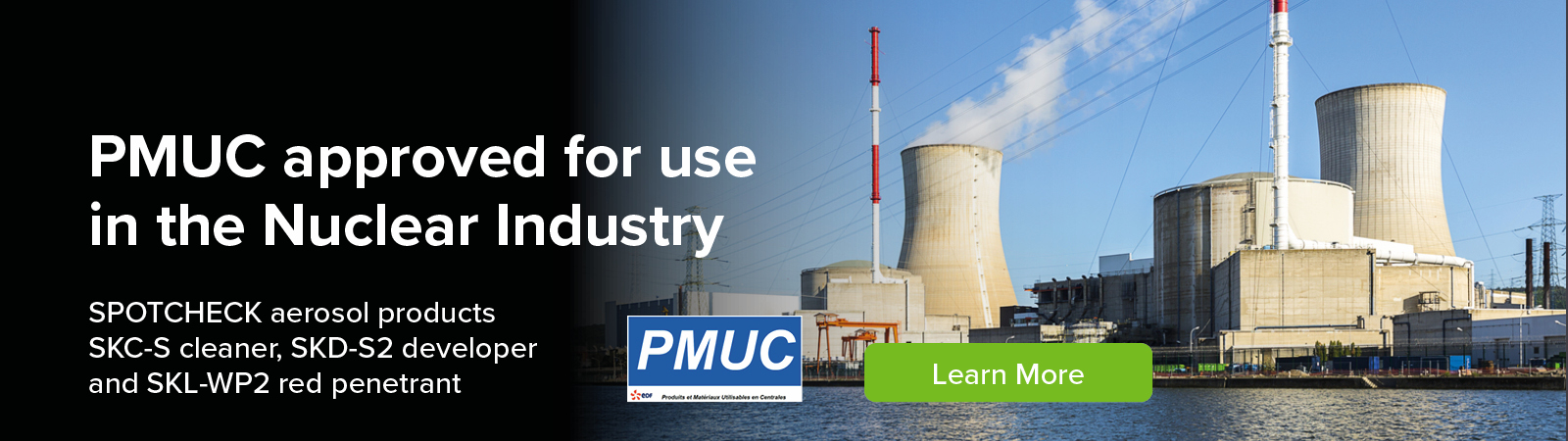 PMUC approved for use in the Nuclear Industry